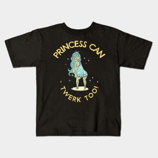 Princess Can Twerk Too Ugly Fantasy Kids T-Shirt